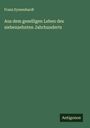 Franz Eyssenhardt: Aus dem geselligen Leben des siebenzehnten Jahrhunderts, Buch