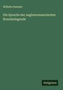 Wilhelm Hammer: Die Sprache der anglonormannischen Brandanlegende, Buch