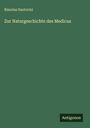 Risorius Santorini: Zur Naturgeschichte des Medicus, Buch