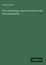 Heinrich Guth: Die Armenpflege, deren Geschichte und Reformbedürfnis, Buch