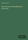 Friedrich Prym: Neue Theorie der ultraelliptischen Functionen, Buch