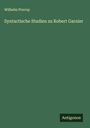 Wilhelm Procop: Syntactische Studien zu Robert Garnier, Buch