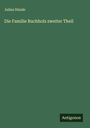 Julius Stinde: Die Familie Buchholz zweiter Theil, Buch