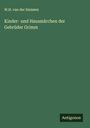 W. H. Van Der Smissen: Kinder- und Hausmärchen der Gebrüder Grimm, Buch