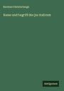 Bernhard Heisterbergk: Name und begriff des jus italicum, Buch