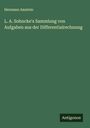 Hermann Amstein: L. A. Sohncke's Sammlung von Aufgaben aus der Differentialrechnung, Buch
