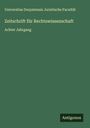 Universitas Dorpatensis Juristische Facultät: Zeitschrift für Rechtswissenschaft, Buch