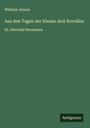 Wilhelm Jensen: Aus den Tagen der Hansa: drei Novellen, Buch