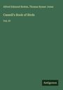 Alfred Edmund Brehm: Cassell's Book of Birds, Buch