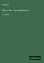 Anonym: Archiv für Ohrenheilkunde, Buch