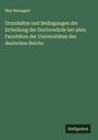 Max Baumgart: Grundsätze und Bedingungen der Ertheilung der Doctorwürde bei allen Facultäten der Universitäten des deutschen Reichs, Buch