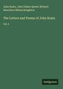 John Keats: The Letters and Poems of John Keats, Buch