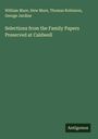 William Mure: Selections from the Family Papers Preserved at Caldwell, Buch