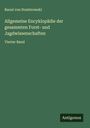 Raoul Von Dombrowski: Allgemeine Encyklopädie der gesammten Forst- und Jagdwissenschaften, Buch