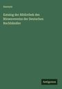 Anonym: Katalog der Bibliothek des Börsenvereins der Deutschen Buchhändler, Buch