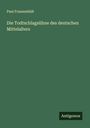 Paul Frauenstädt: Die Todtschlagsühne des deutschen Mittelalters, Buch