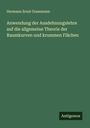 Hermann Ernst Grassmann: Anwendung der Ausdehnungslehre auf die allgemeine Theorie der Raumkurven und krummen Flächen, Buch
