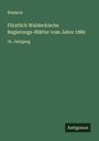 Waldeck: Fürstlich Waldeckische Regierungs-Blätter vom Jahre 1886, Buch