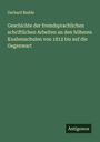 Gerhard Budde: Geschichte der fremdsprachlichen schriftlichen Arbeiten an den höheren Knabenschulen von 1812 bis auf die Gegenwart, Buch