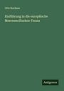 Otto Buchner: Einführung in die europäische Meeresmollusken-Fauna, Buch