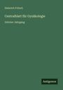 Heinrich Fritsch: Centralblatt für Gynäkologie, Buch