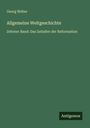 Georg Weber: Allgemeine Weltgeschichte, Buch