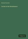 Richard Foerster: Lucian in der Renaissance, Buch