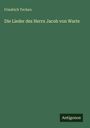 Friedrich Techen: Die Lieder des Herrn Jacob von Warte, Buch