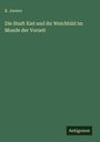 K. Jansen: Die Stadt Kiel und ihr Weichbild im Munde der Vorzeit, Buch