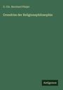 G. Chr. Bernhard Pünjer: Grundriss der Religionsphilosophie, Buch
