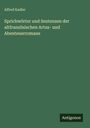 Alfred Kadler: Sprichwörter und Sentenzen der altfranzösischen Artus- und Abenteuerromane, Buch