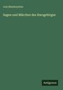 Vom Blankenstein: Sagen und Märchen des Harzgebirges, Buch