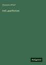 Hermann Althof: Das Lippiflorium, Buch