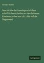 Gerhard Budde: Geschichte der fremdsprachlichen schriftlichen Arbeiten an den höheren Knabenschulen von 1812 bis auf die Gegenwart, Buch