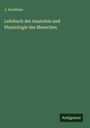 J. Deubüser: Lehrbuch der Anatomie und Physiologie des Menschen, Buch