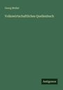 Georg Mollat: Volkswirtschaftliches Quellenbuch, Buch
