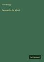 Fritz Knapp: Leonardo da Vinci, Buch
