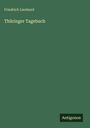 Friedrich Lienhard: Thüringer Tagebuch, Buch
