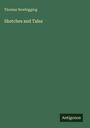 Thomas Newbigging: Sketches and Tales, Buch