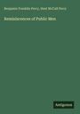 Benjamin Franklin Perry: Reminiscences of Public Men, Buch
