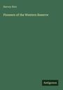 Harvey Rice: Pioneers of the Western Reserve, Buch