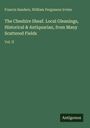 Francis Sanders: The Cheshire Sheaf. Local Gleanings, Historical & Antiquarian, from Many Scattered Fields, Buch