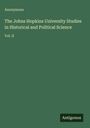 Anonymous: The Johns Hopkins University Studies in Historical and Political Science, Buch