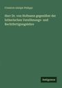 Friedrich Adolph Philippi: Herr Dr. von Hofmann gegenüber der lutherischen Versöhnungs- und Rechtfertigungslehre, Buch