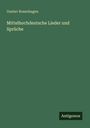 Gustav Rosenhagen: Mittelhochdeutsche Lieder und Sprüche, Buch