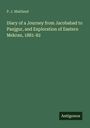 P. J. Maitland: Diary of a Journey from Jacobabad to Panjgur, and Exploration of Eastern Mekran, 1881-82, Buch