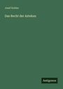 Josef Kohler: Das Recht der Azteken, Buch