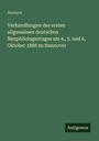 Anonym: Verhandlungen des ersten allgemeinen deutschen Neuphilologentages am 4., 5. und 6. Oktober 1886 zu Hannover, Buch