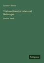 Laurence Sterne: Tristram Shandy's Leben und Meinungen, Buch