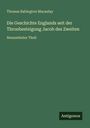 Thomas Babington Macaulay: Die Geschichte Englands seit der Thronbesteigung Jacob des Zweiten, Buch